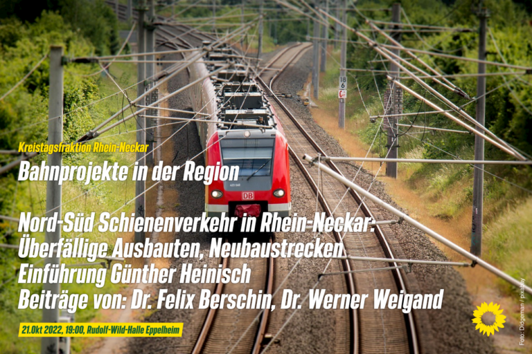 Veranstaltung 21.10. Rudolf-Wild-Halle Eppelheim: Wie geht es weiter mit dem Schienenausbau in der Region?